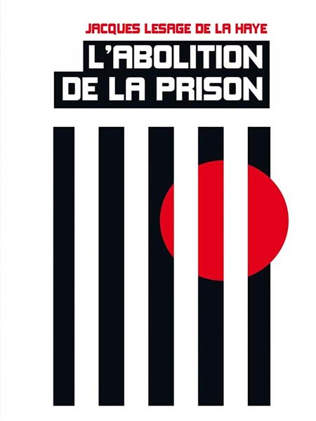 L'abolition de la prison